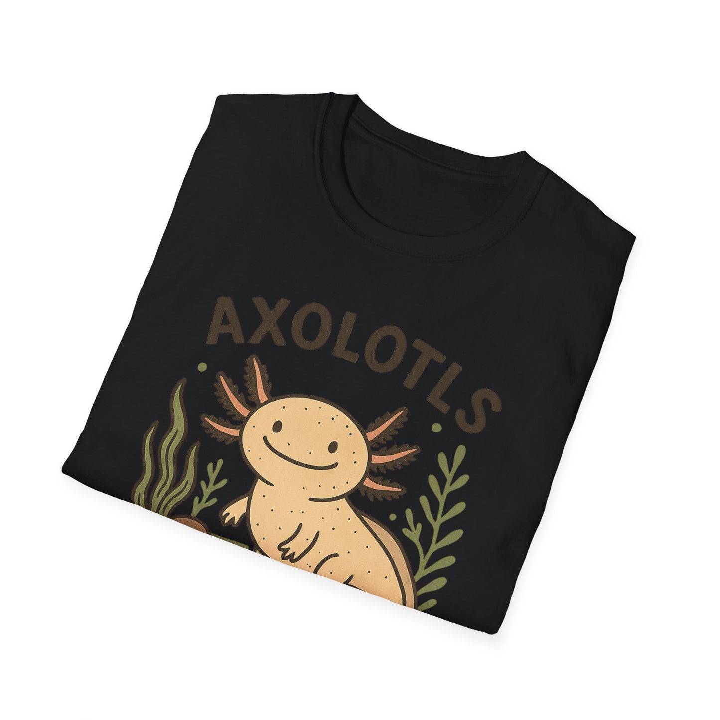 Axolotls Make Me Happy T-Shirt