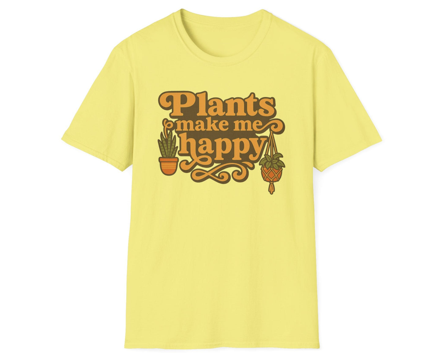 Plants Make Me Happy T-Shirt