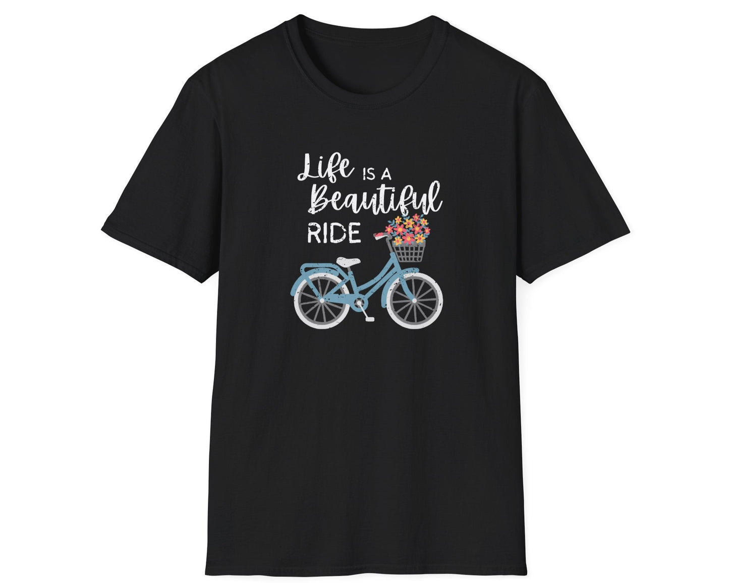 Life Is A Beautiful Ride T-Shirt