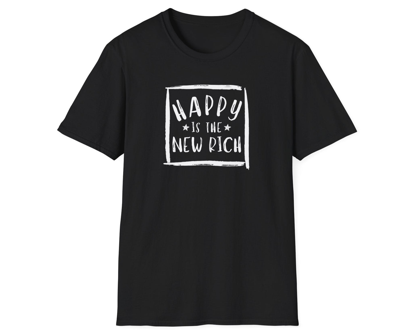 Happy Is The New Rich T-Shirt