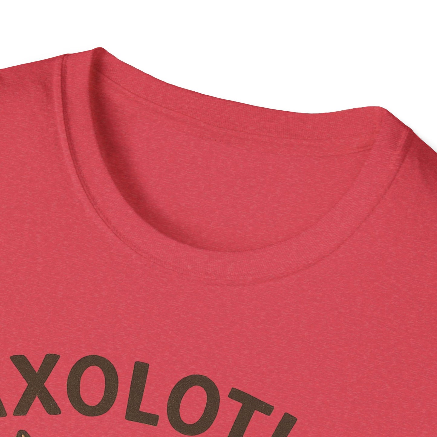 Axolotls Make Me Happy T-Shirt