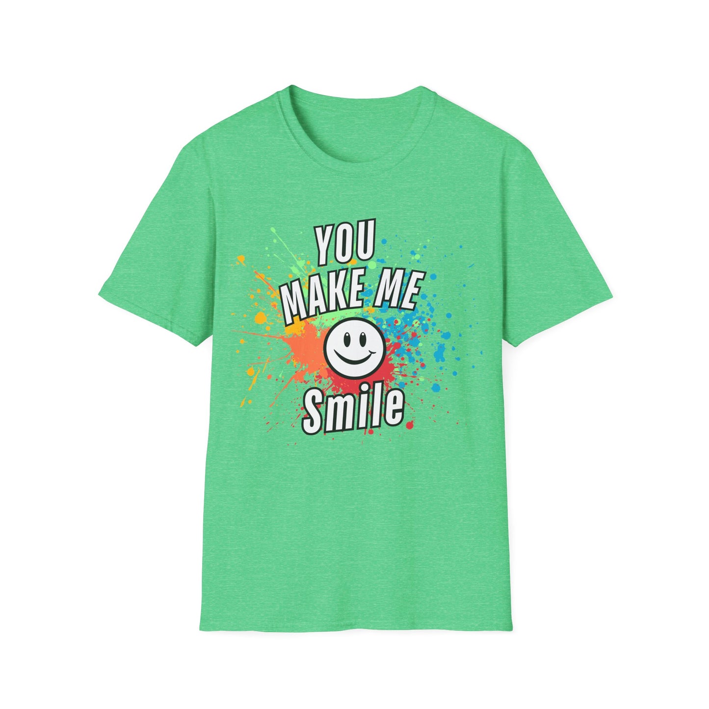 You Make Me Smile T-Shirt