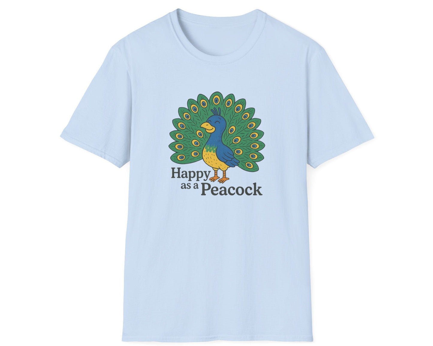 Happy As A Peacock T-Shirt