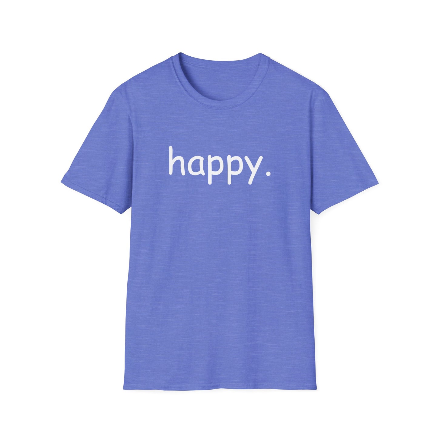 happy. T-Shirt