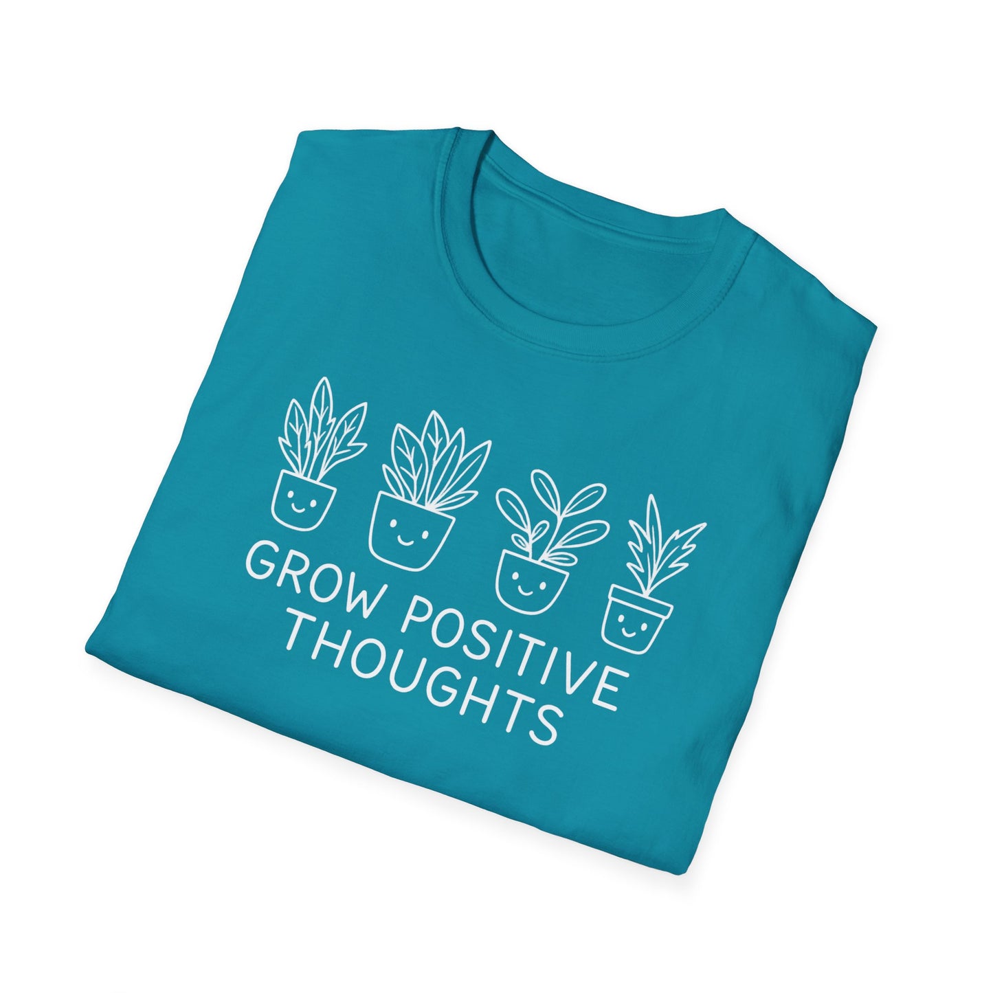 Grow Positive Thoughts T-Shirt