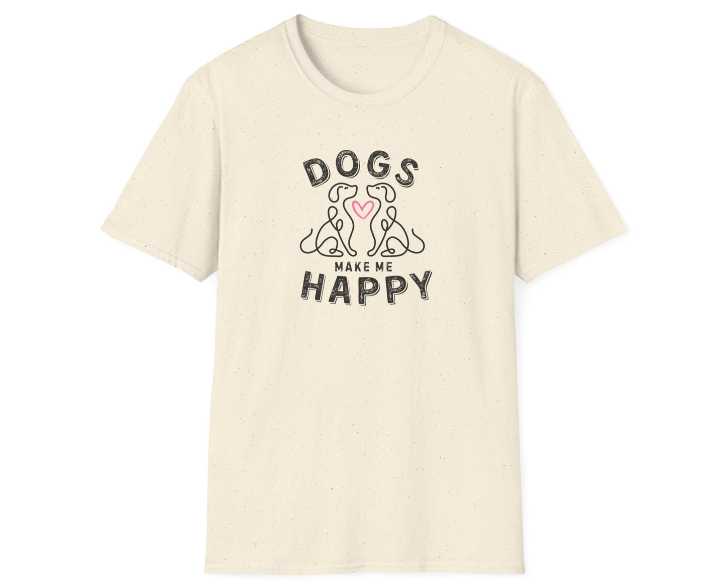 Dogs Make Me Happy T-Shirt