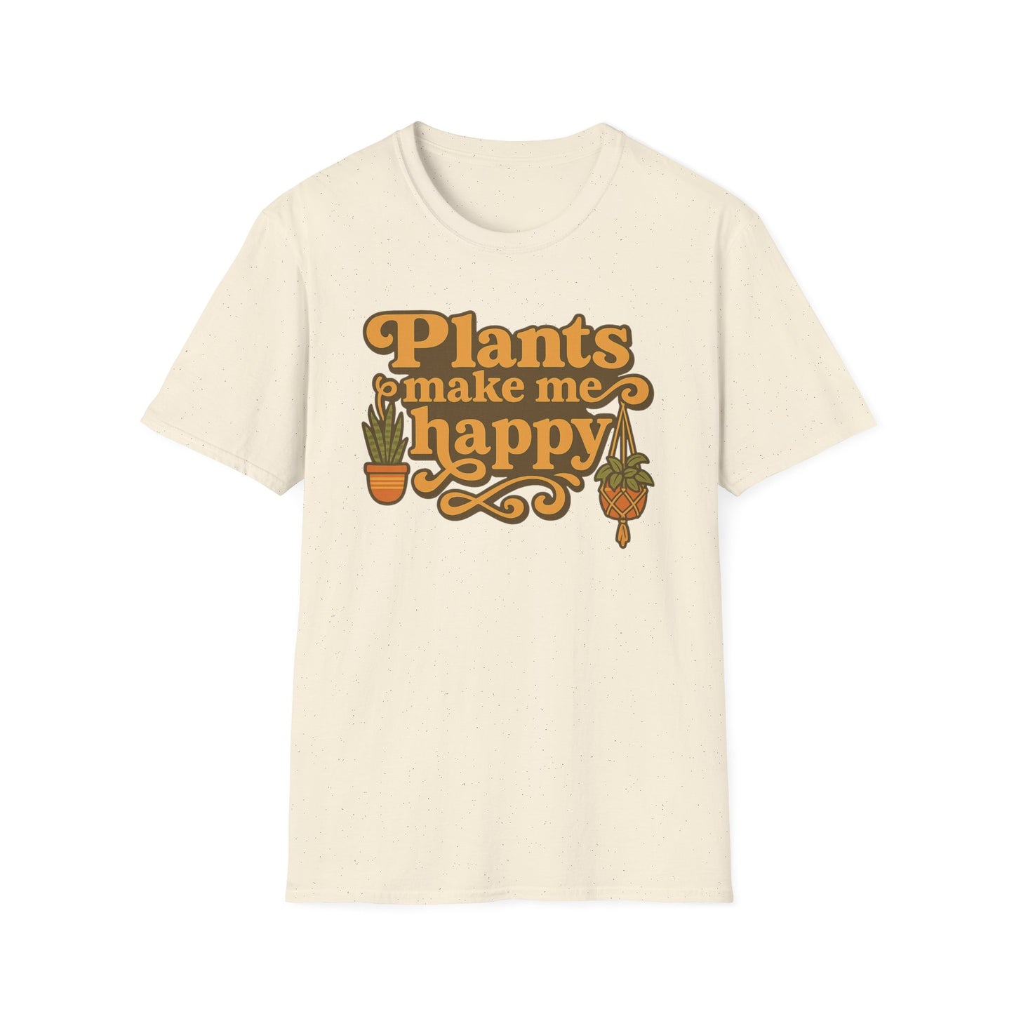Plants Make Me Happy T-Shirt