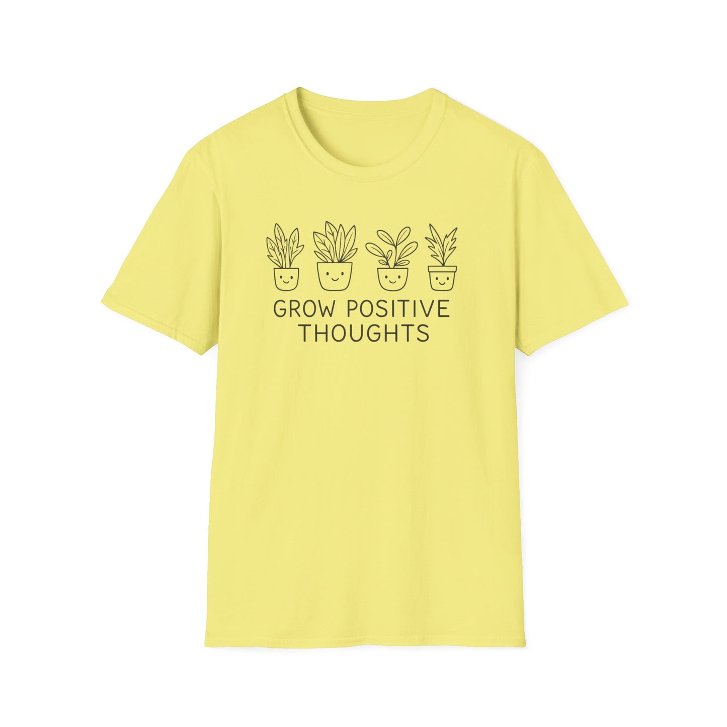 Grow Positive Thoughts T-Shirt