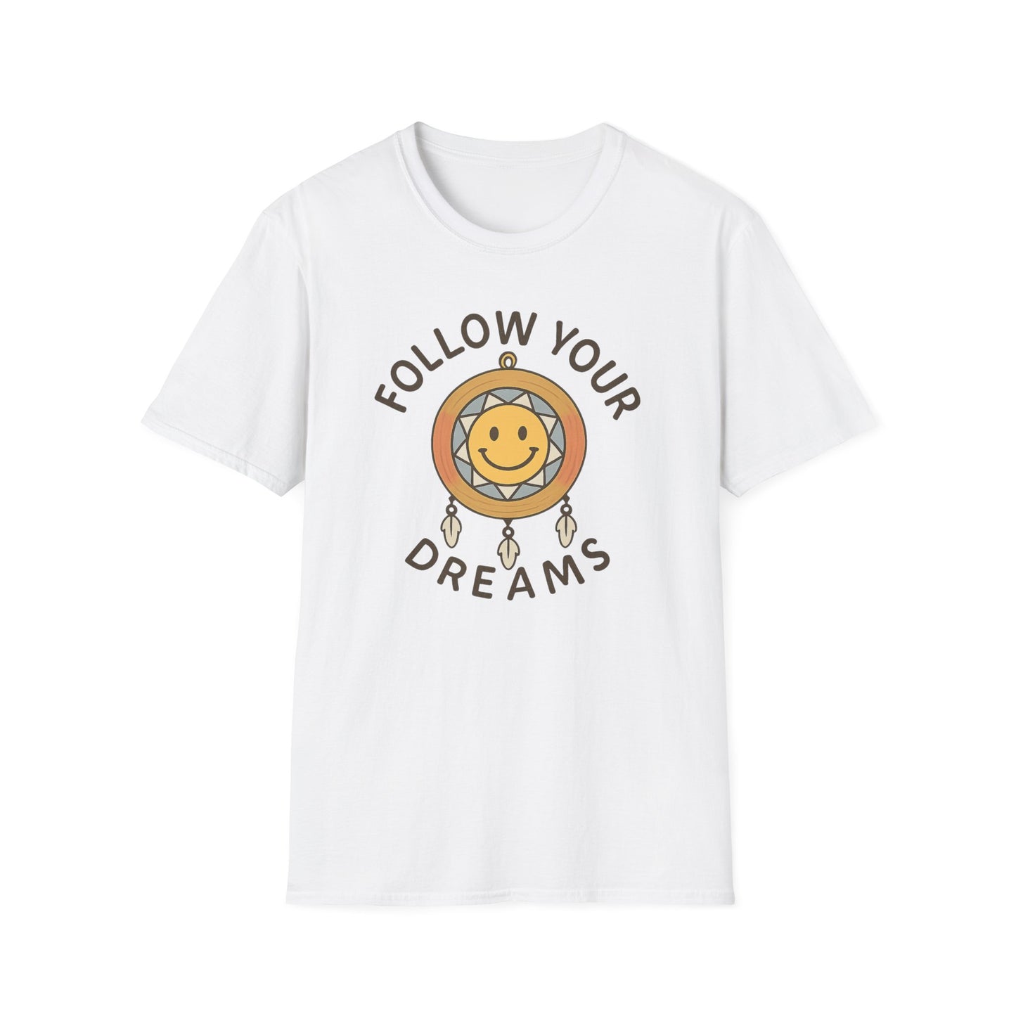 Follow Your Dreams T-Shirt