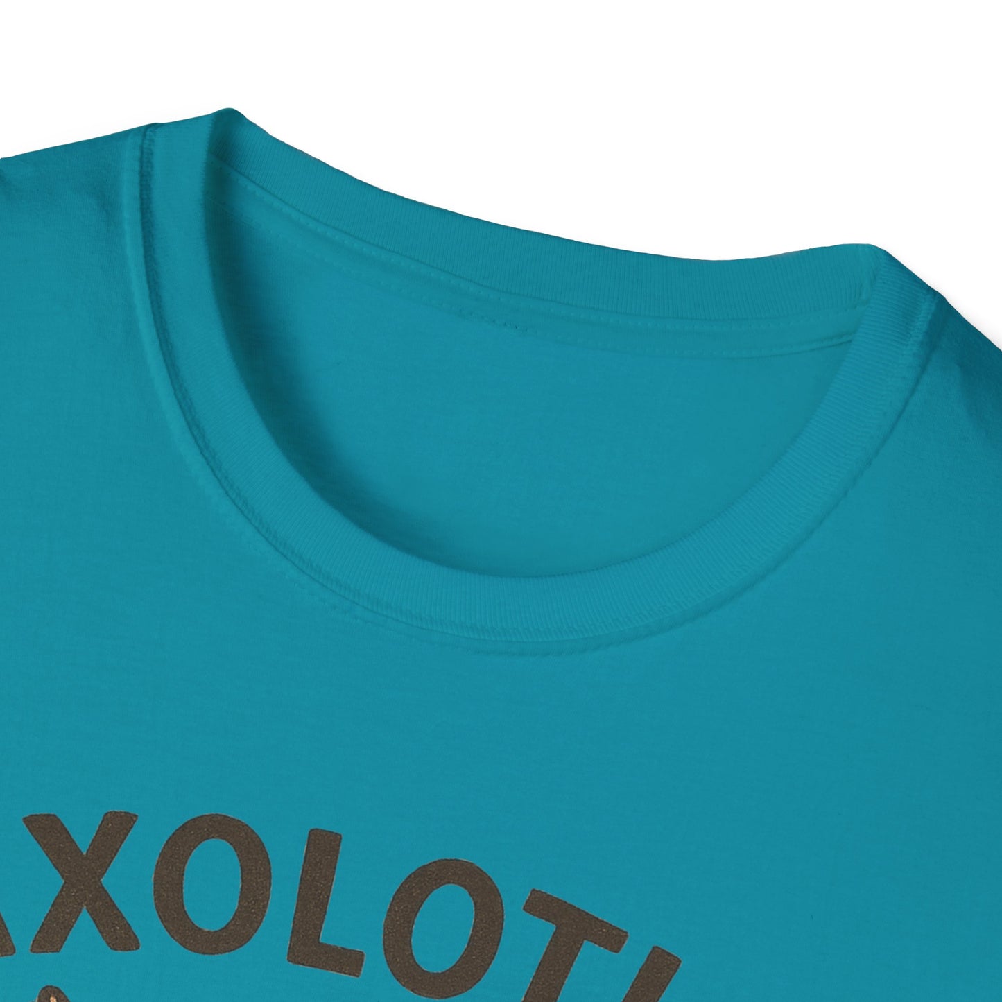 Axolotls Make Me Happy T-Shirt