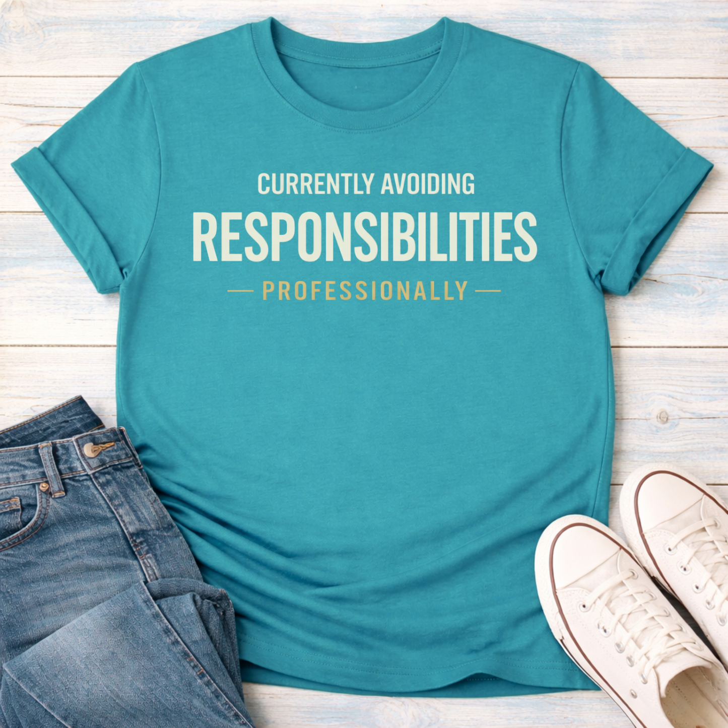 Currently Avoiding Responsibilities T-Shirt