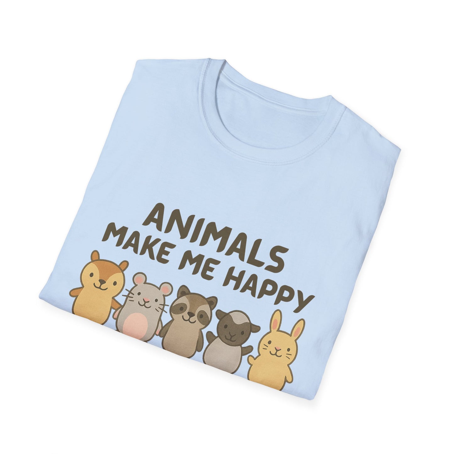 Animals Make Me Happy T-Shirt