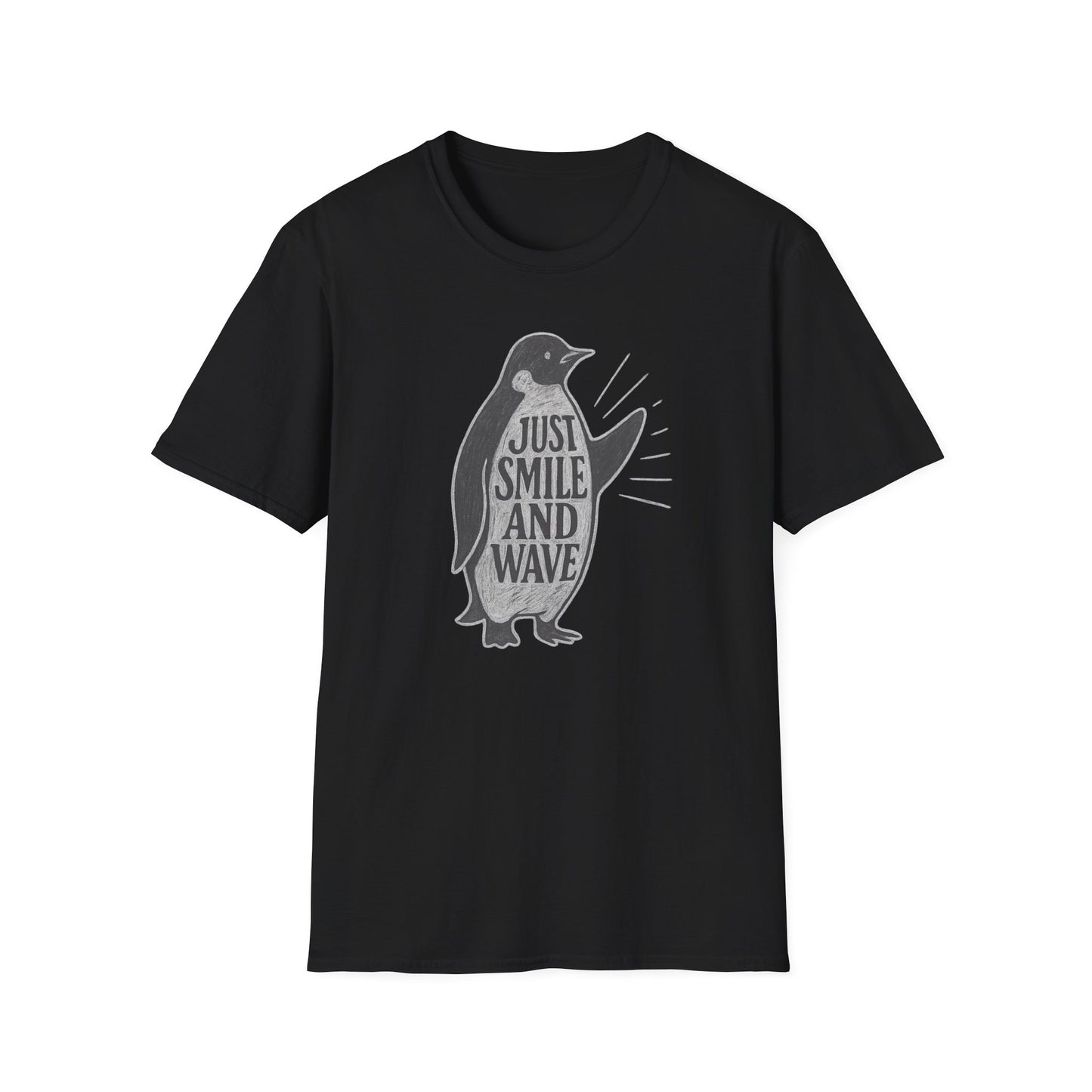 Penguin Just Smile and Wave T-Shirt
