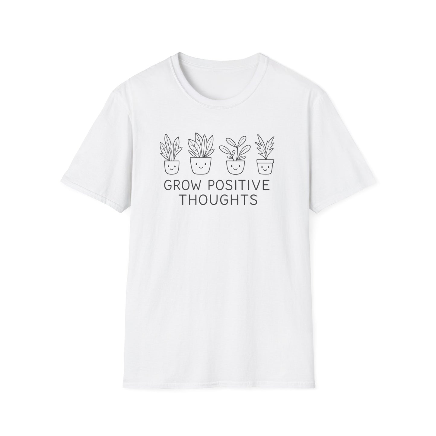 Grow Positive Thoughts T-Shirt