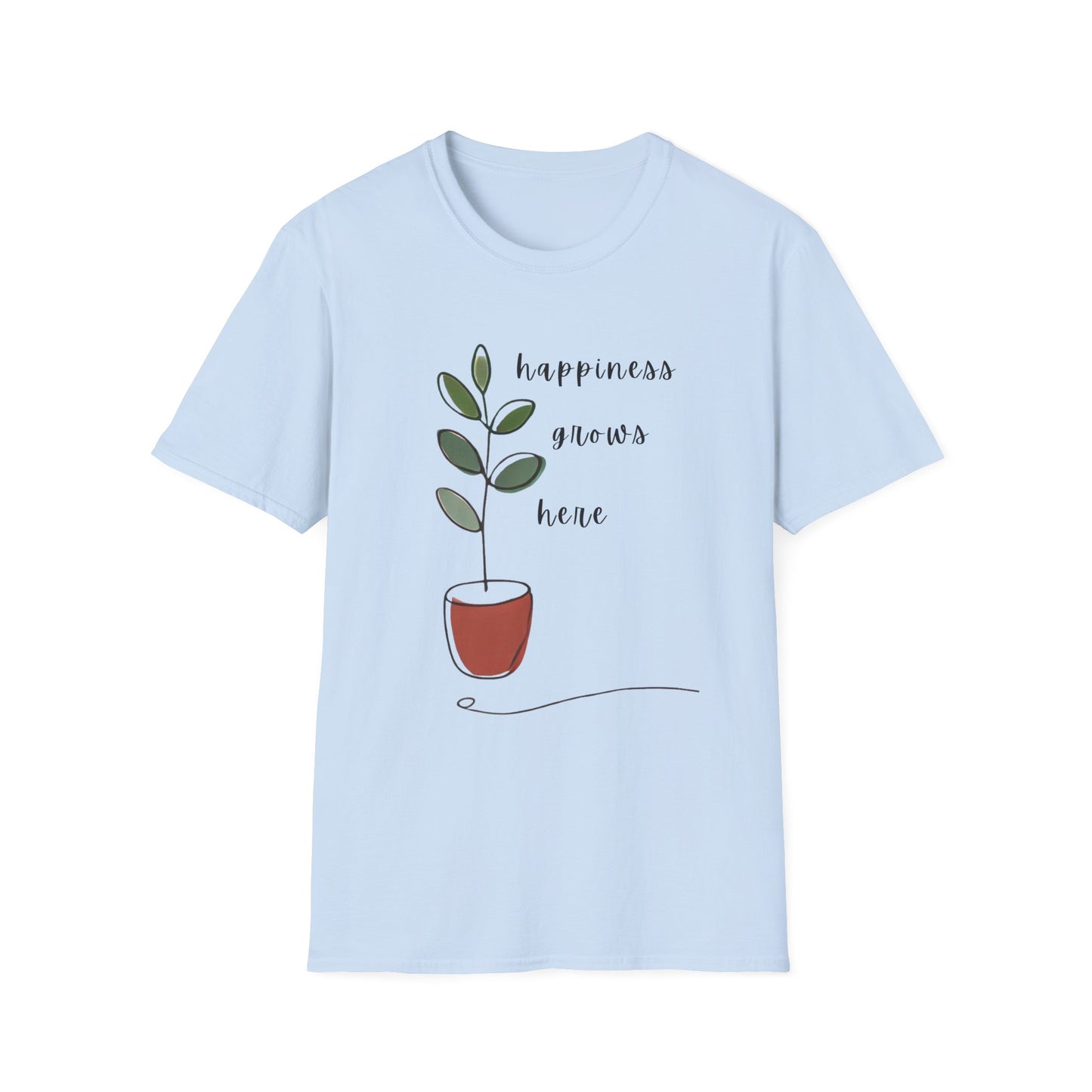 Happiness Grows Here T-Shirt
