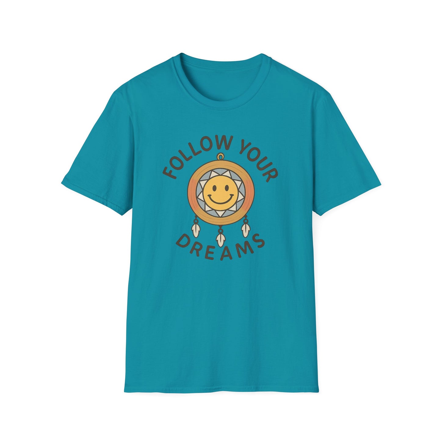 Follow Your Dreams T-Shirt