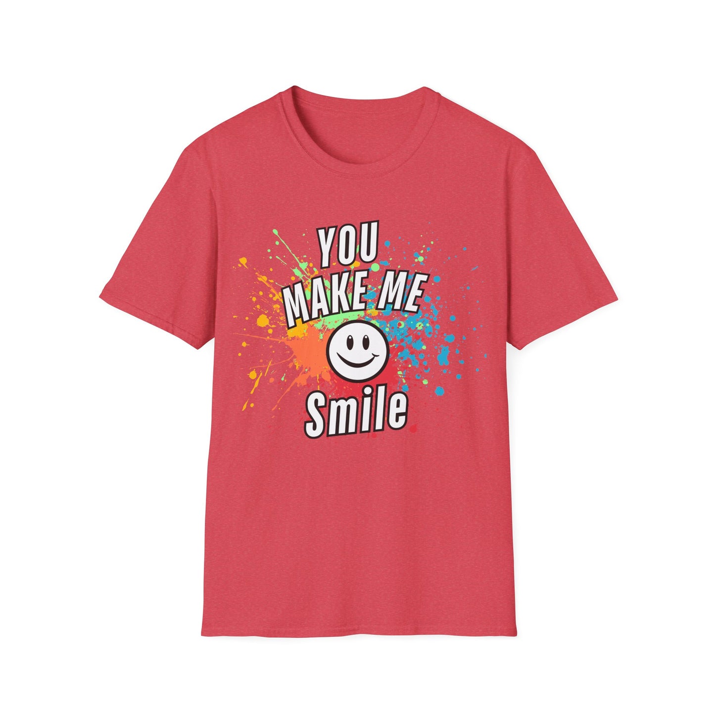 You Make Me Smile T-Shirt