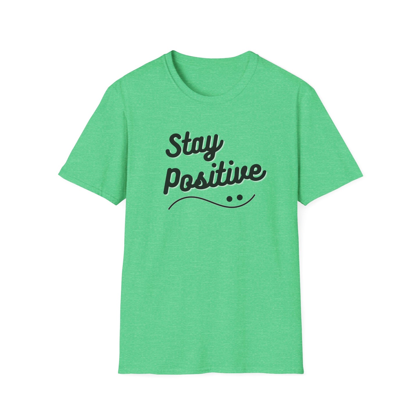 Stay Positive T-Shirt