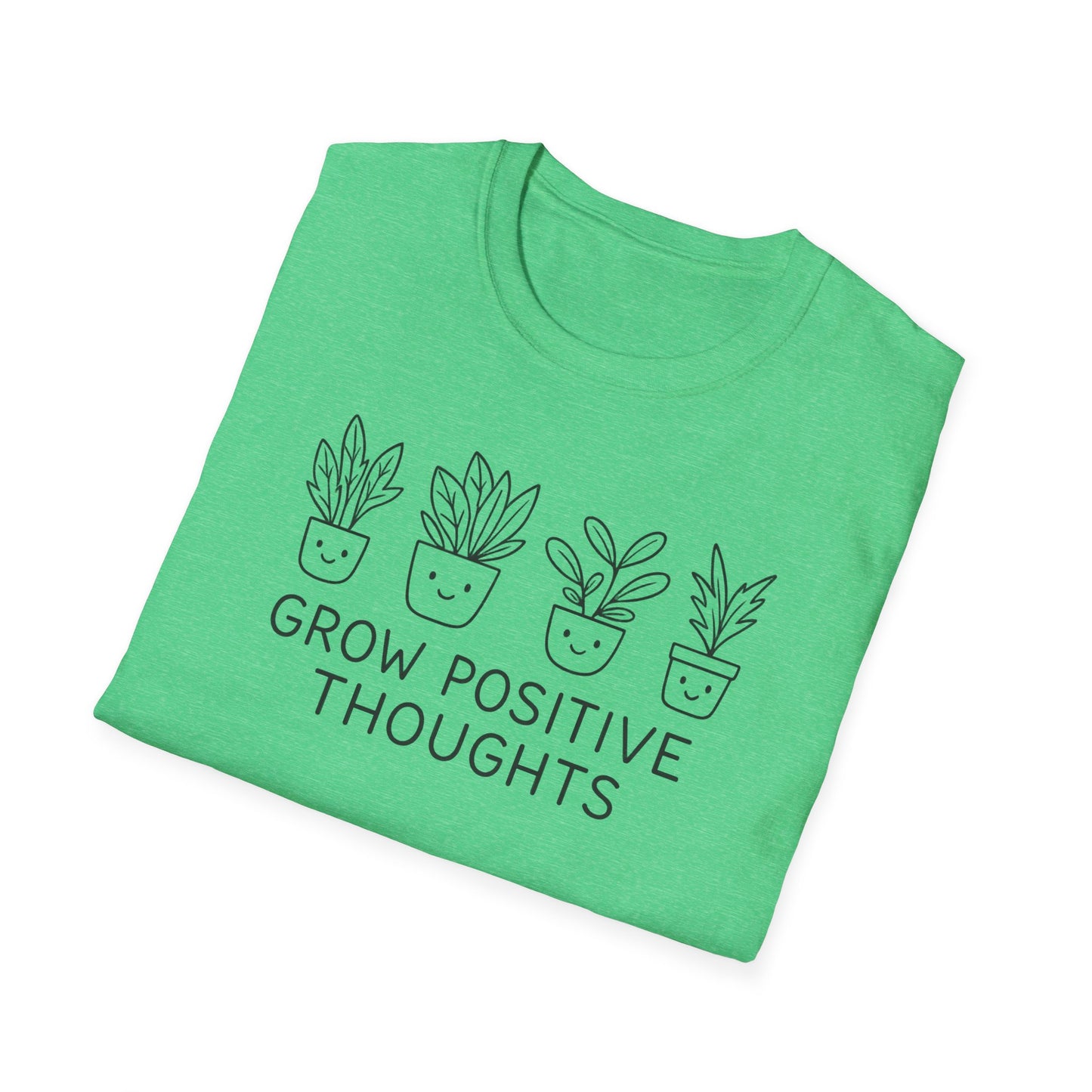 Grow Positive Thoughts T-Shirt
