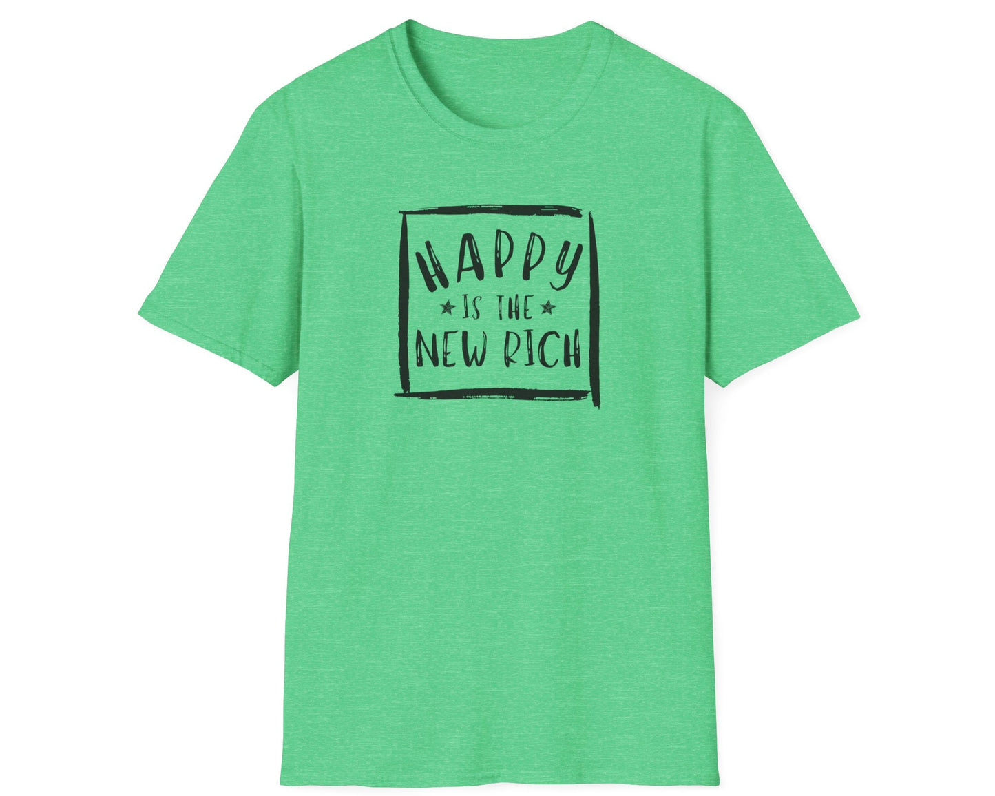 Happy Is The New Rich T-Shirt