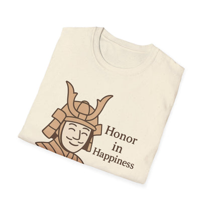 Samurai Honor In Happiness T-Shirt