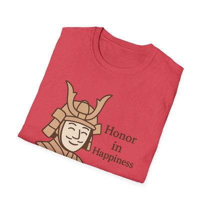 Samurai Honor In Happiness T-Shirt