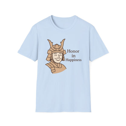 Samurai Honor In Happiness T-Shirt