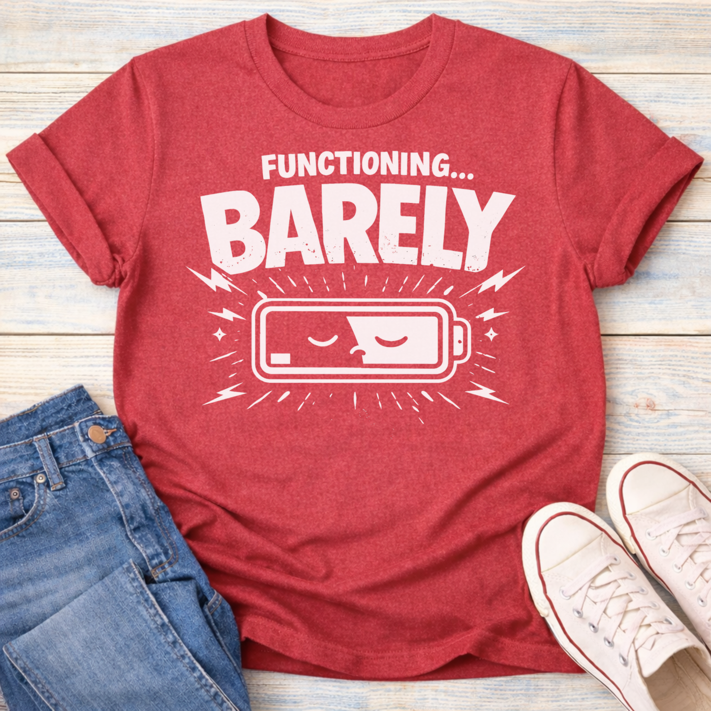 Functioning Barely T-Shirt