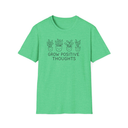 Grow Positive Thoughts T-Shirt