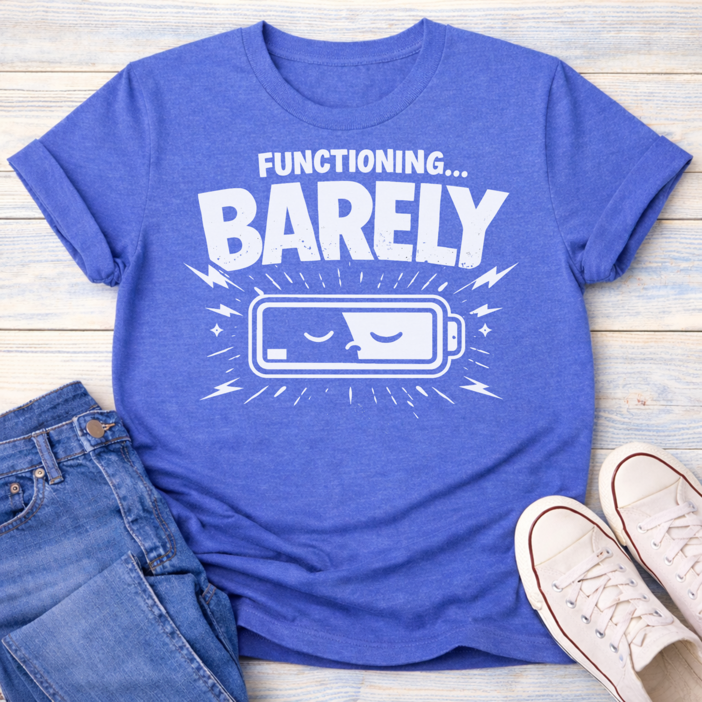 Functioning Barely T-Shirt