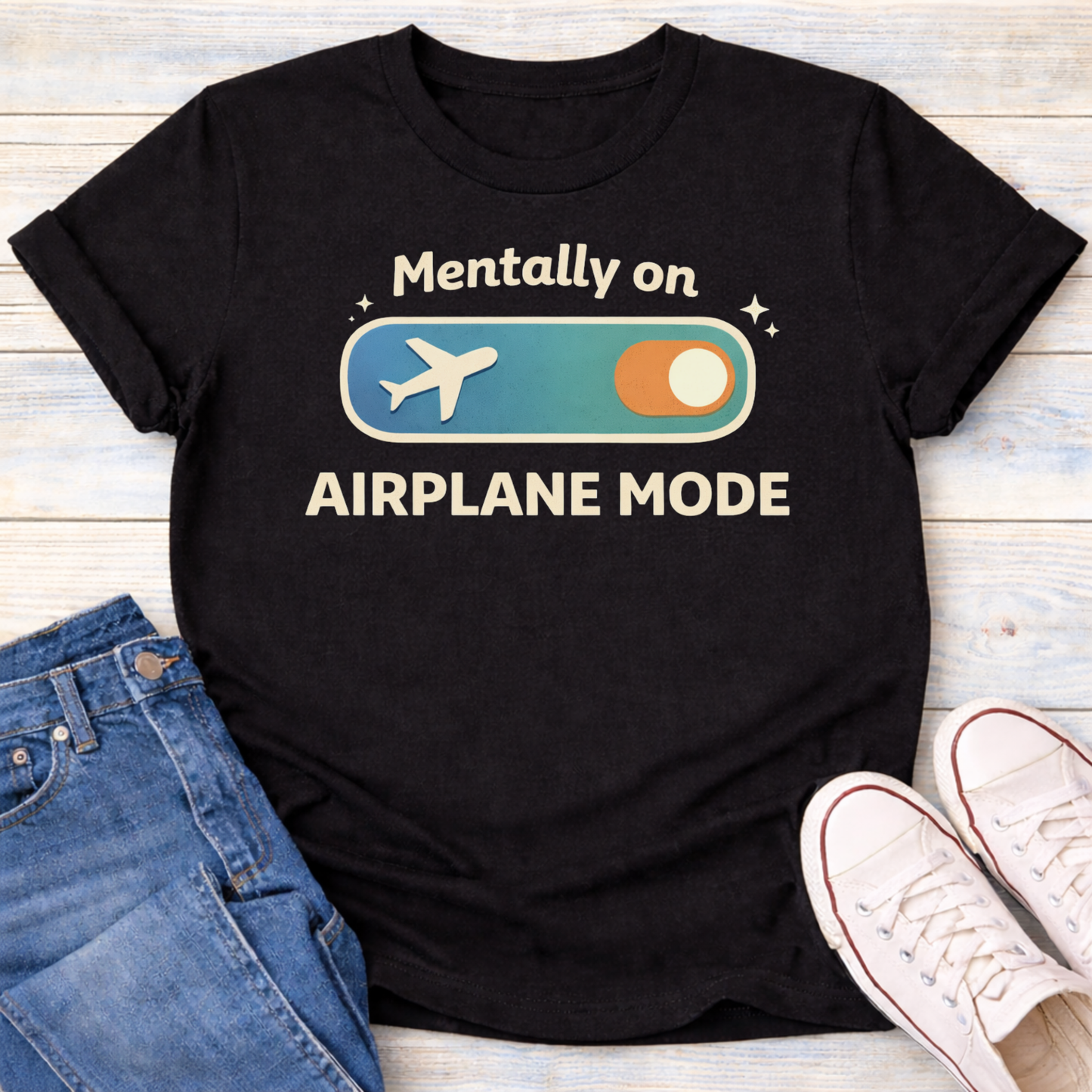 Mentally on Airplane Mode T-Shirt