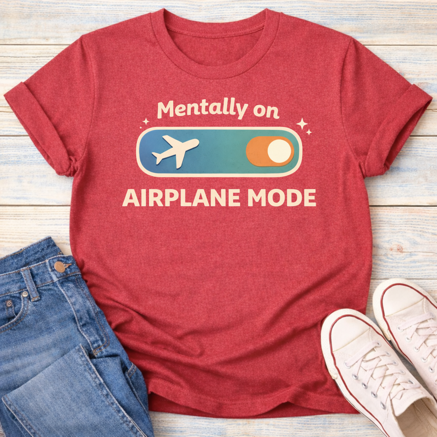 Mentally on Airplane Mode T-Shirt