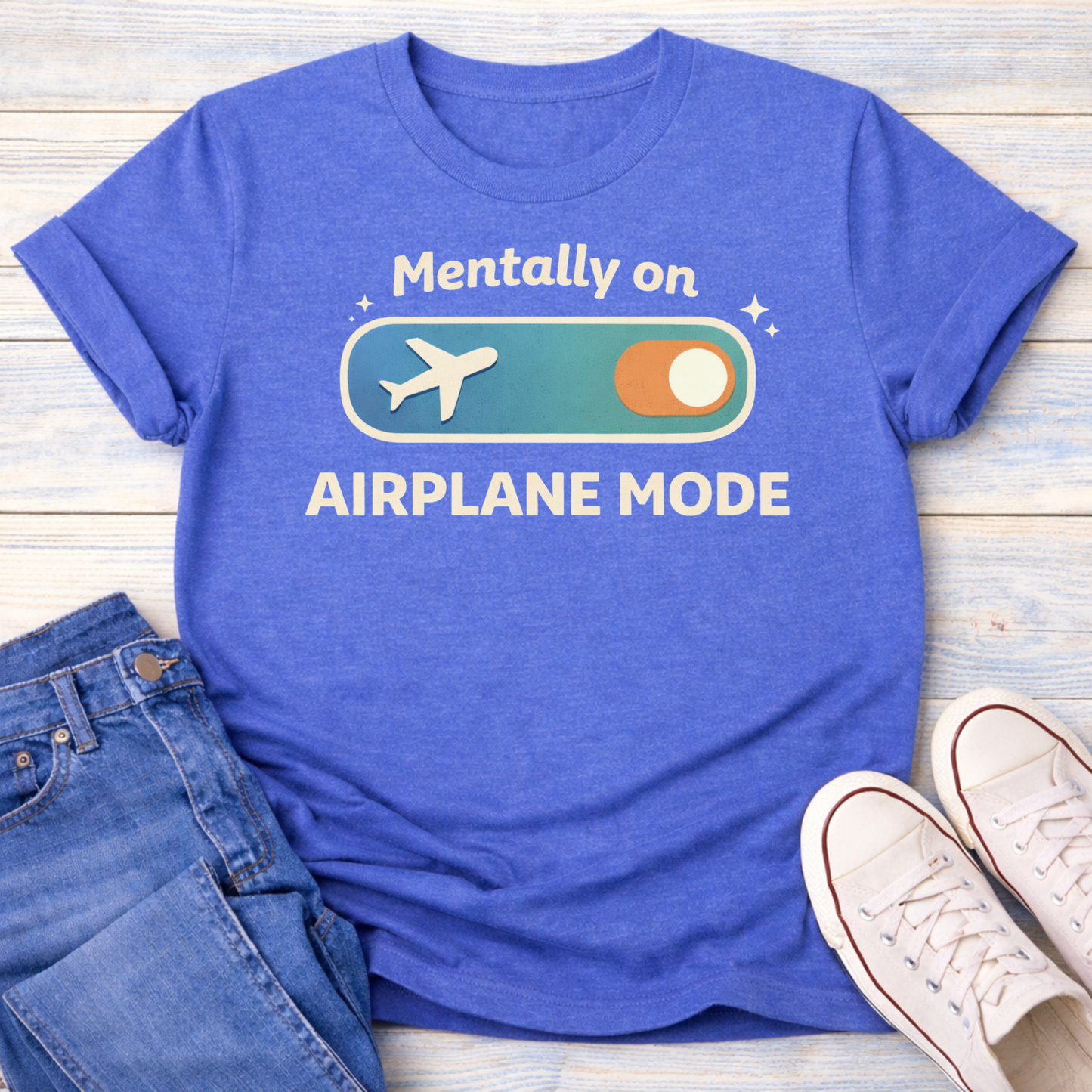 Mentally on Airplane Mode T-Shirt